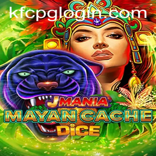 Dive into the Exciting World of JManiaMayanCacheDice and Unravel the Mysteries of KFCPG